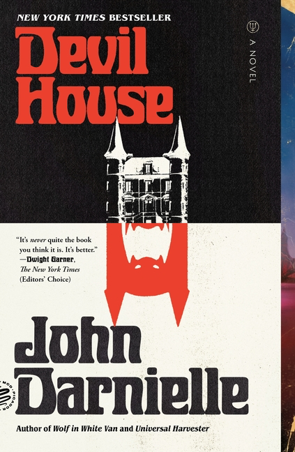 Devil House, by John Darnielle
