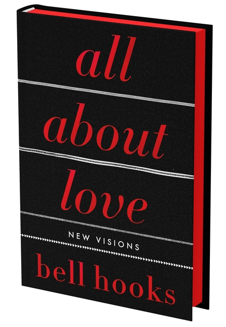 All About Love: New Visions, by Bell Hooks