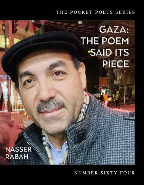 Gaza: The Poem Said Its Piece, by Nasser Rabah