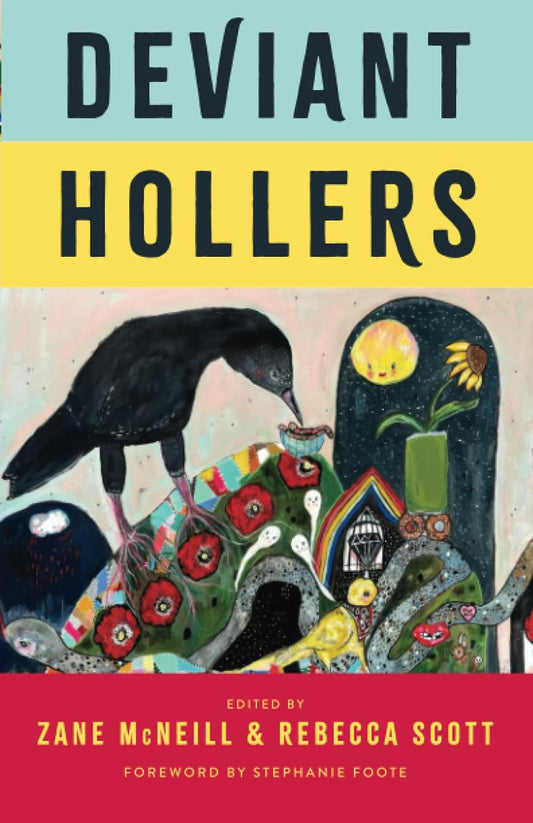 Deviant Hollers: Queering Appalachian Ecologies for a Sustainable Future