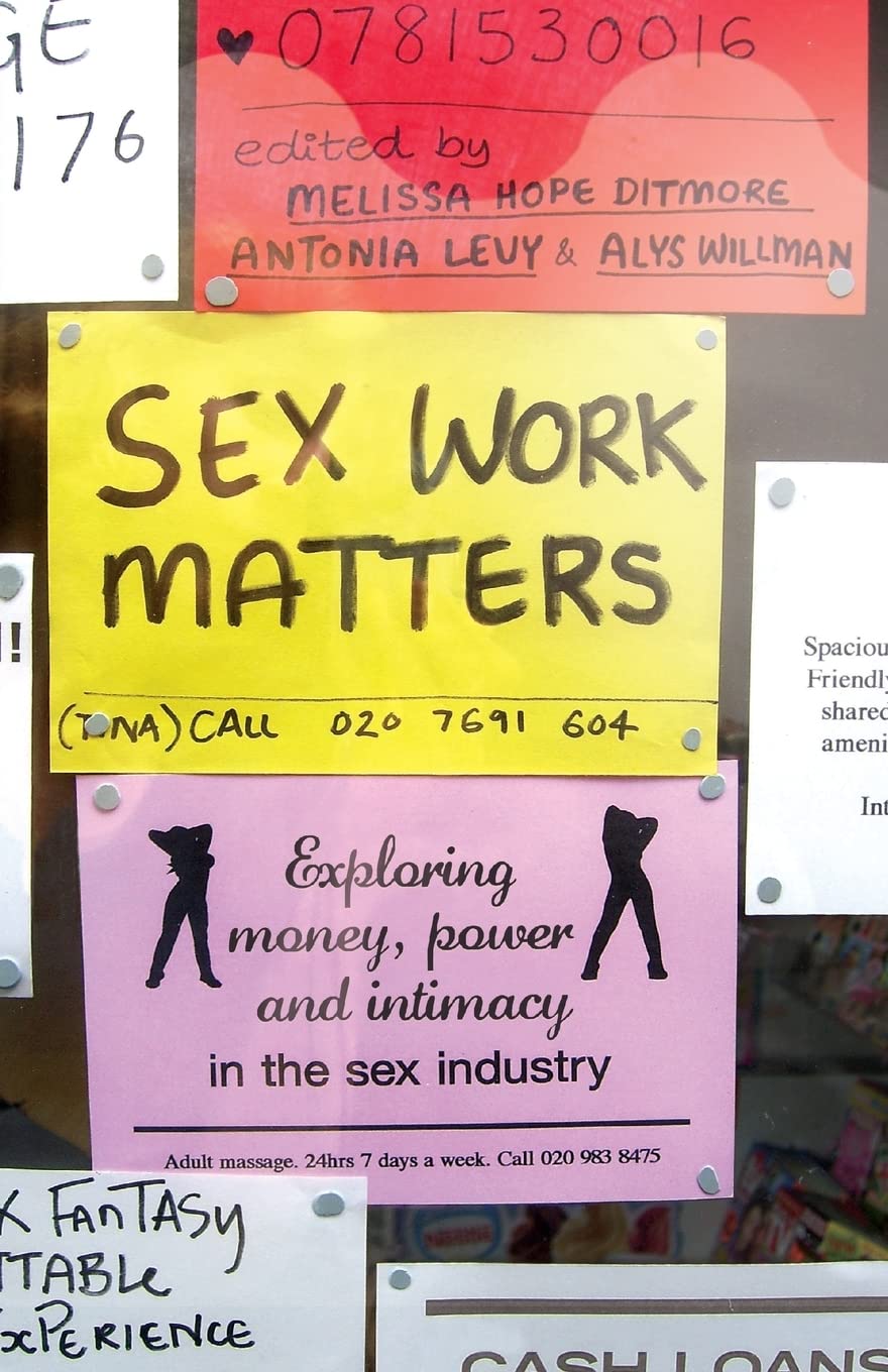 Sex Work Matters – War On Books