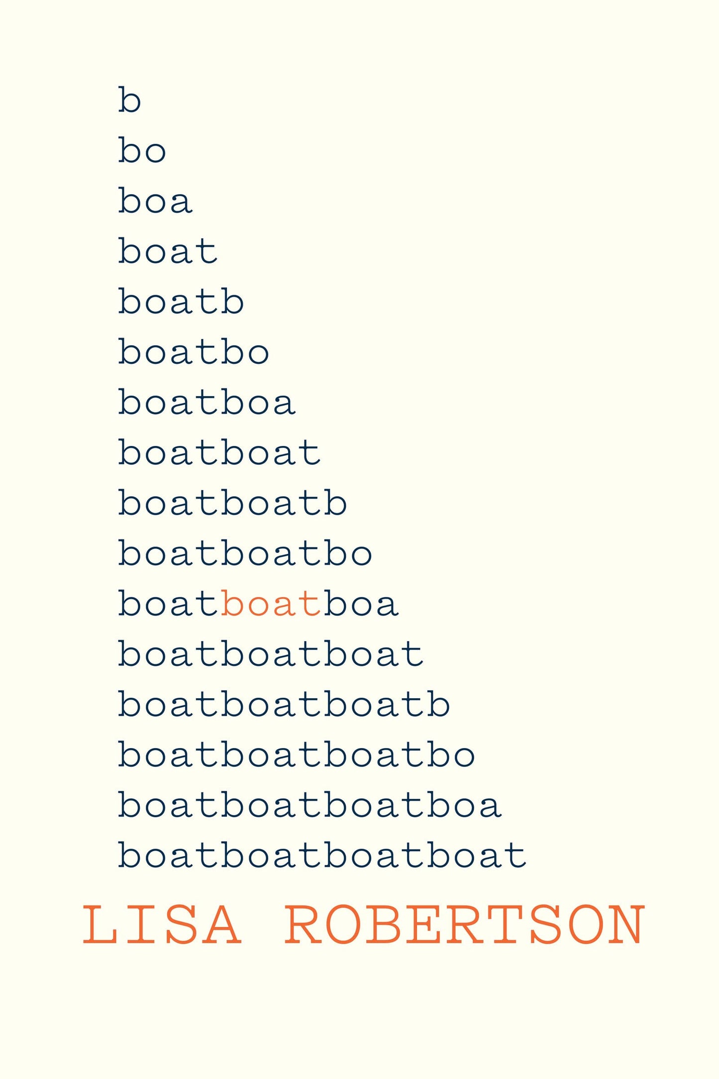 Boat, by Lisa Robertson