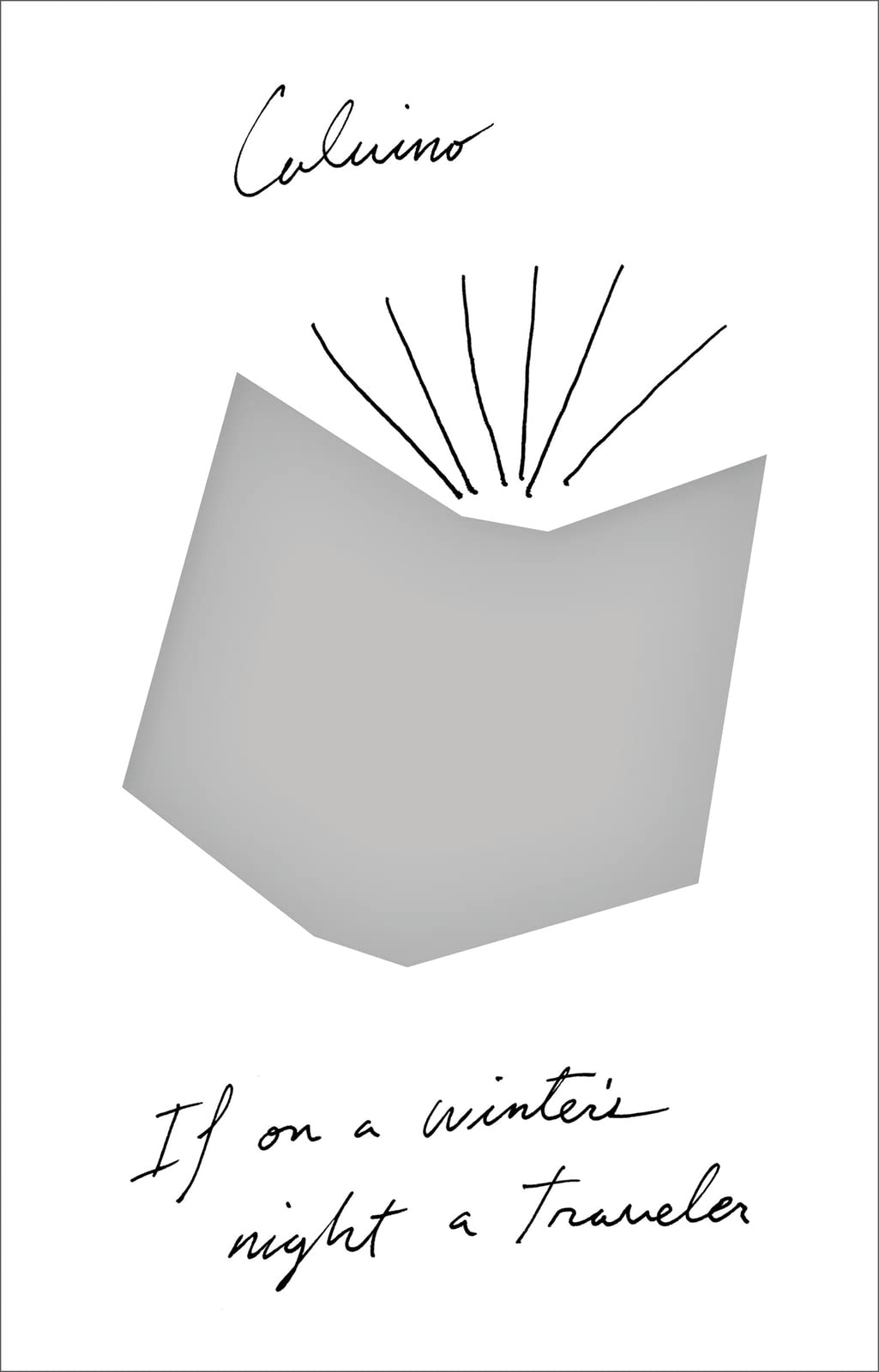 If On a Winter's Night a Traveler, by Italo Calvino