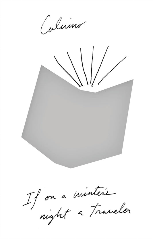 If On a Winter's Night a Traveler, by Italo Calvino