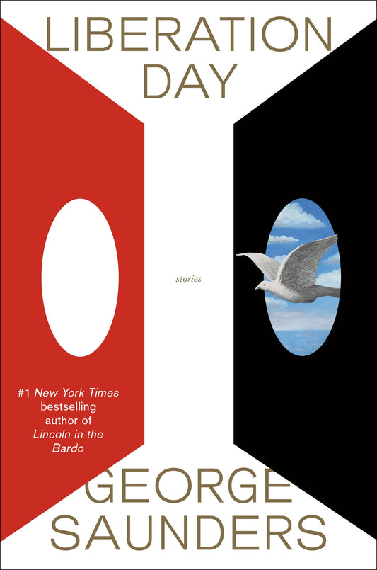 Liberation Day, by George Saunders