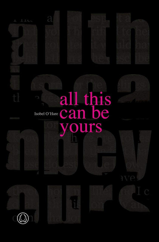 all this can be yours, by Isobel O'Hare