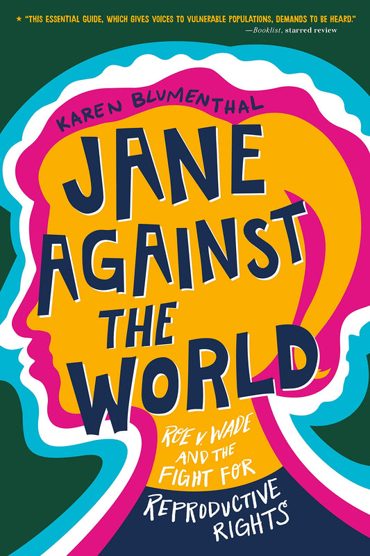 Jane Against the World, by Karen Blumenthal