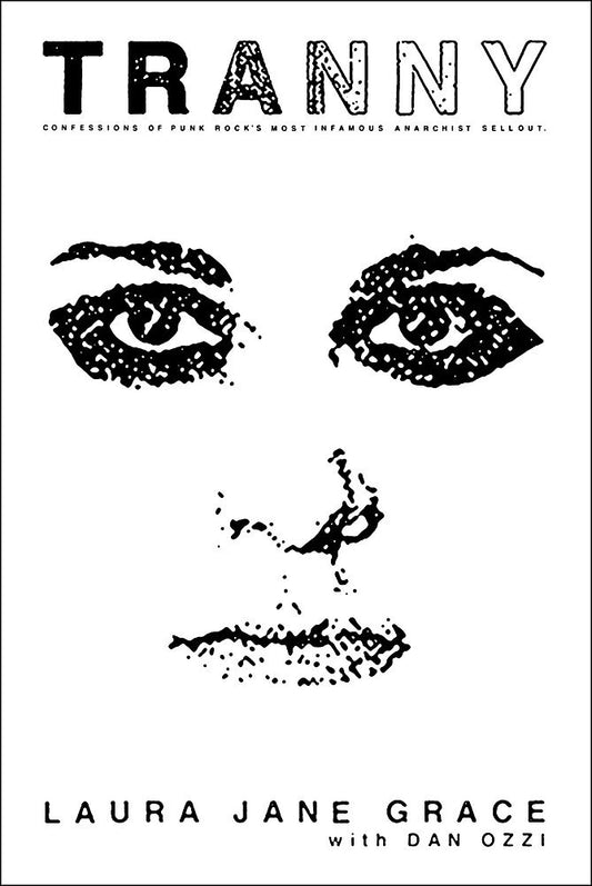 Tranny, by Laura Jane Grace