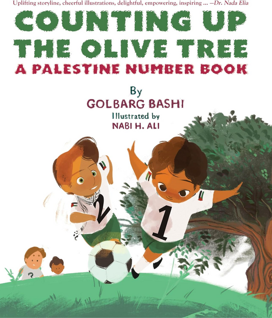 Counting Up the Olive Tree: A Palestine Number Book