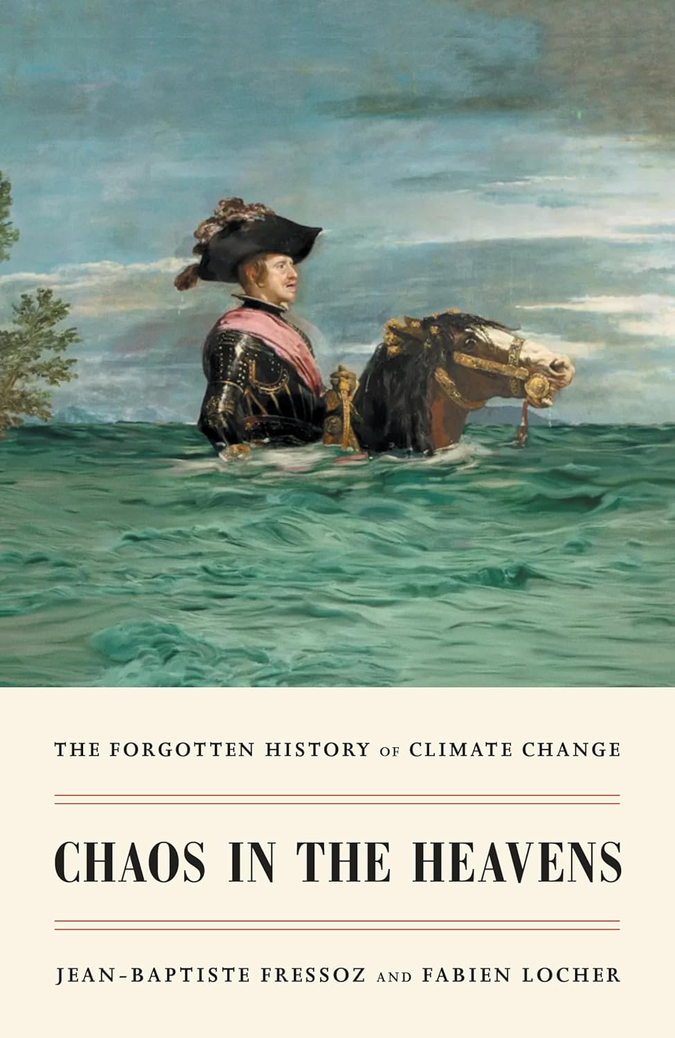 Chaos in the Heavens: The Forgotten History of Climate Change