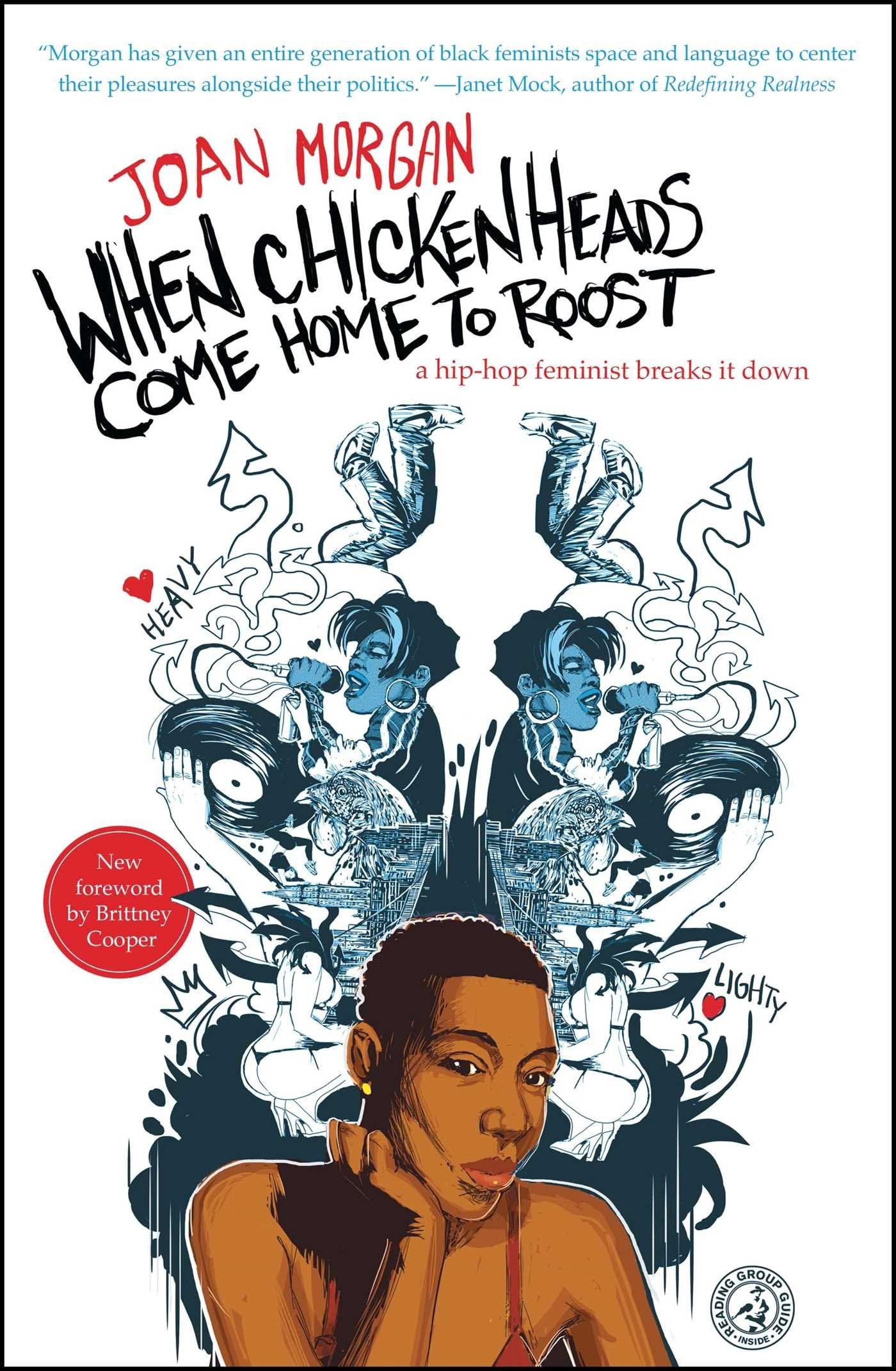 When Chickenheads Come Home to Roost: A Hip-Hop Feminist Breaks It Down