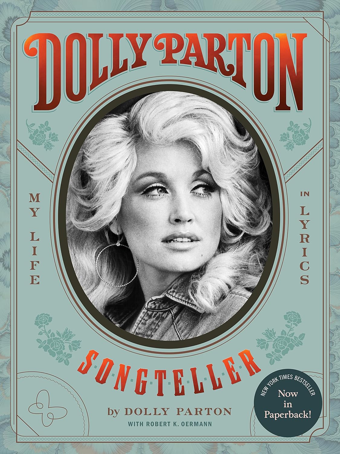 Dolly Parton, Songteller: My Life in Lyrics, by Dolly Parton