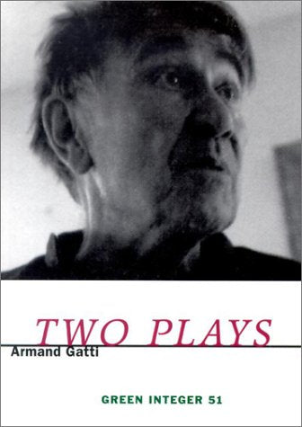 Two Plays, by Armand Gatti
