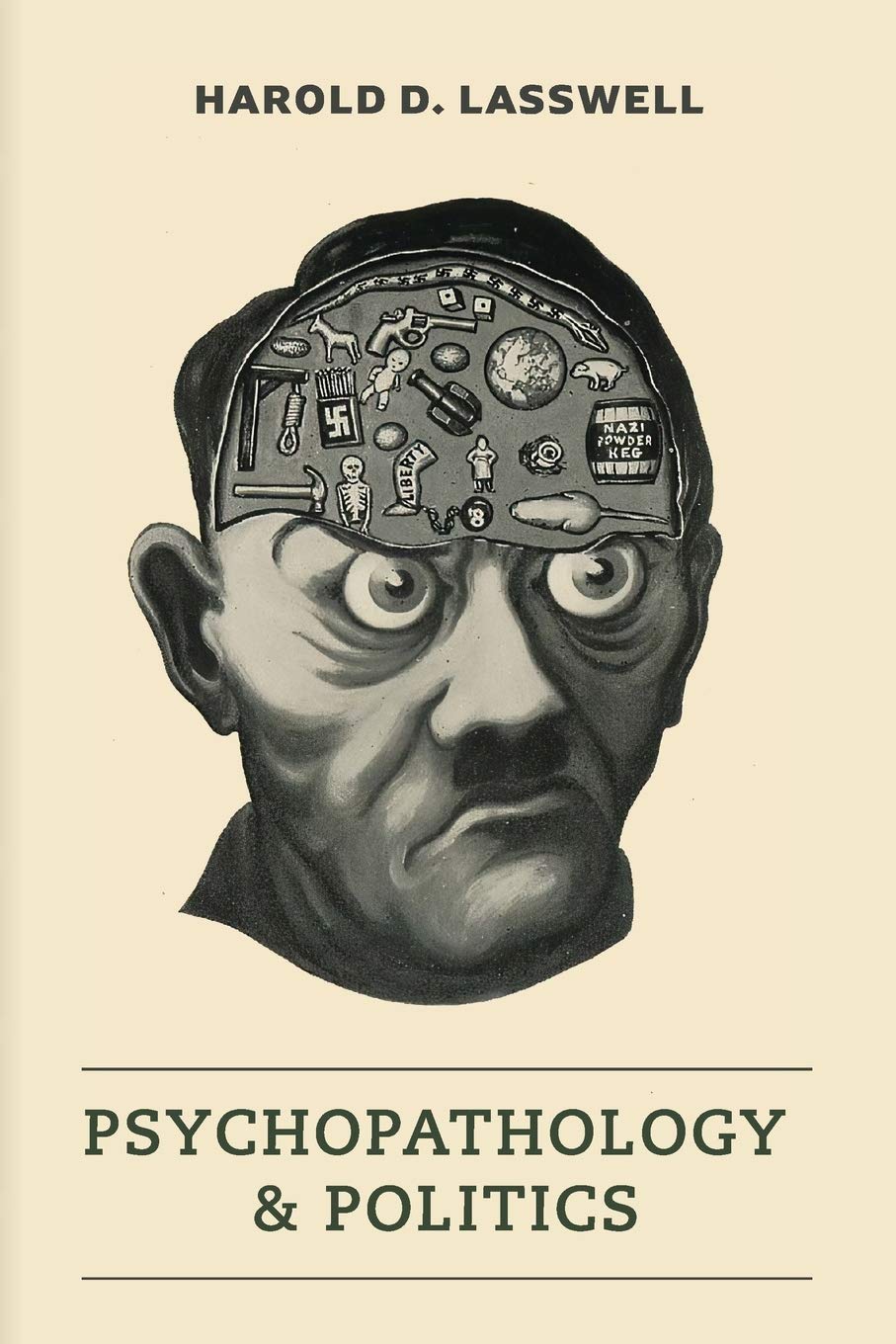 Psychopathology & Politics, by Harold D. Lasswell