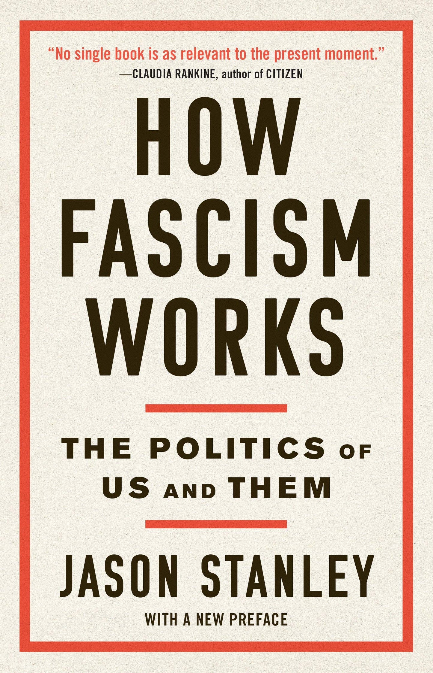 How Fascism Works, by Jason Stanley