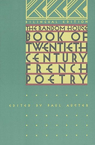 The Random House Book of Twentieth Century French Poetry