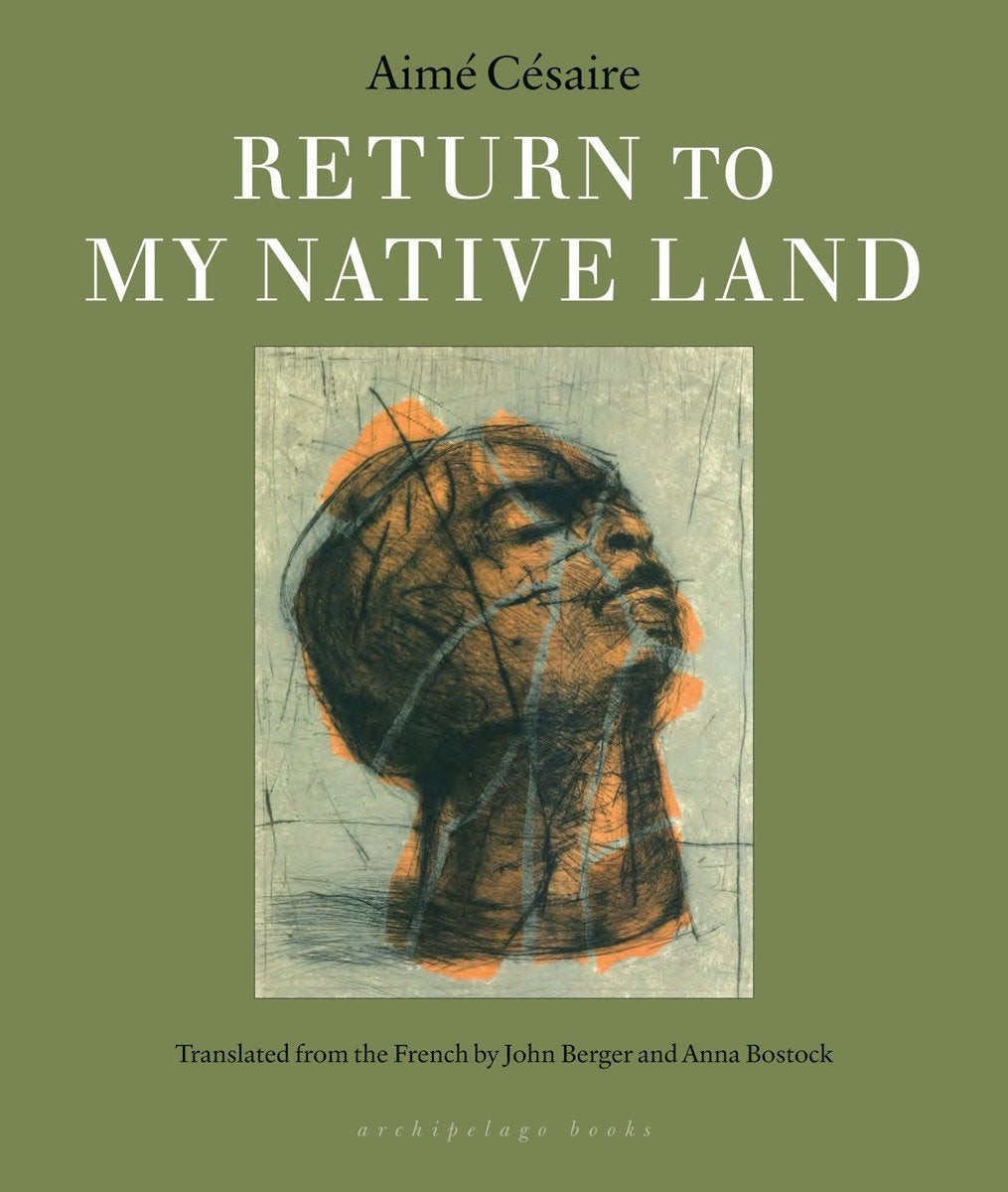 Return to my Native Land, by Aimé Césaire