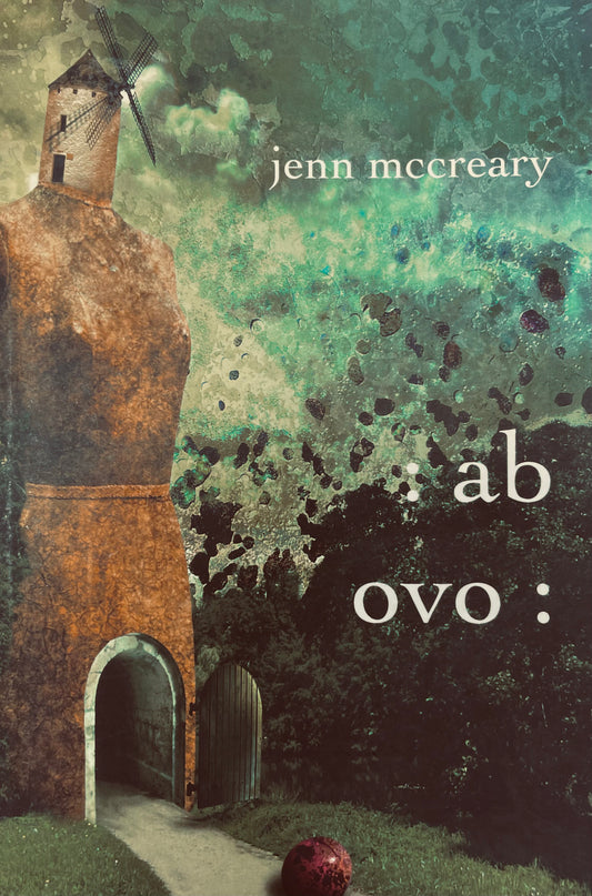Ab Ovo, by Jenn McCreary