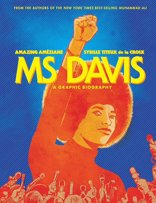 Ms. Davis: A Graphic Biography