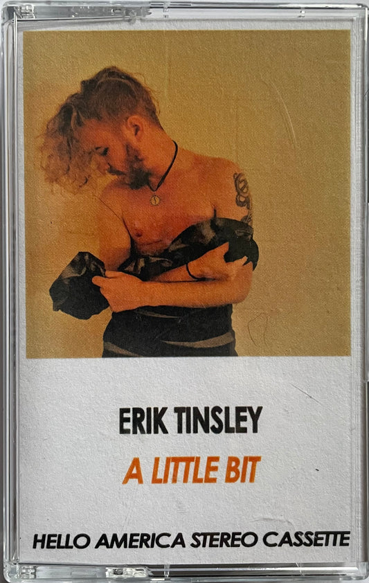 A Little Bit, by Erik Tinsley