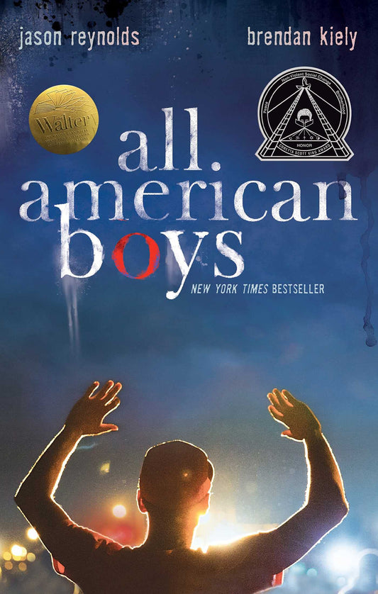 All American Boys, by Jason Reynolds & Brendan Kiely