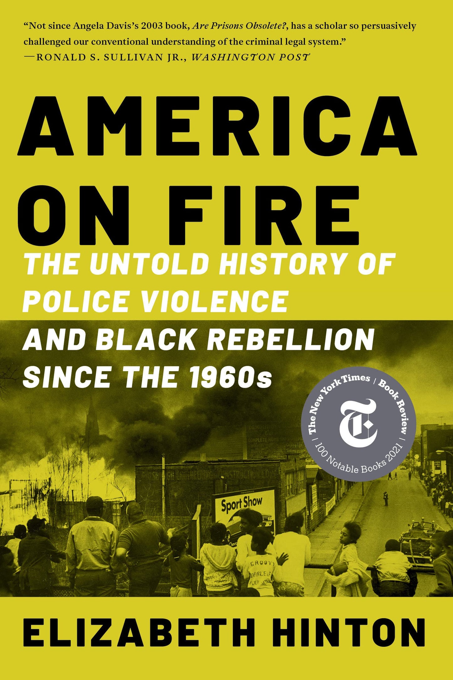 America on Fire, by Elizabeth Hinton