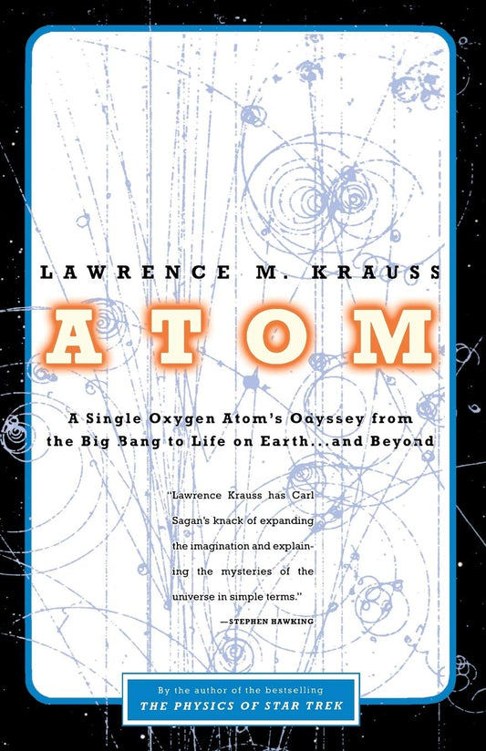 Atom, by Lawrence Krauss