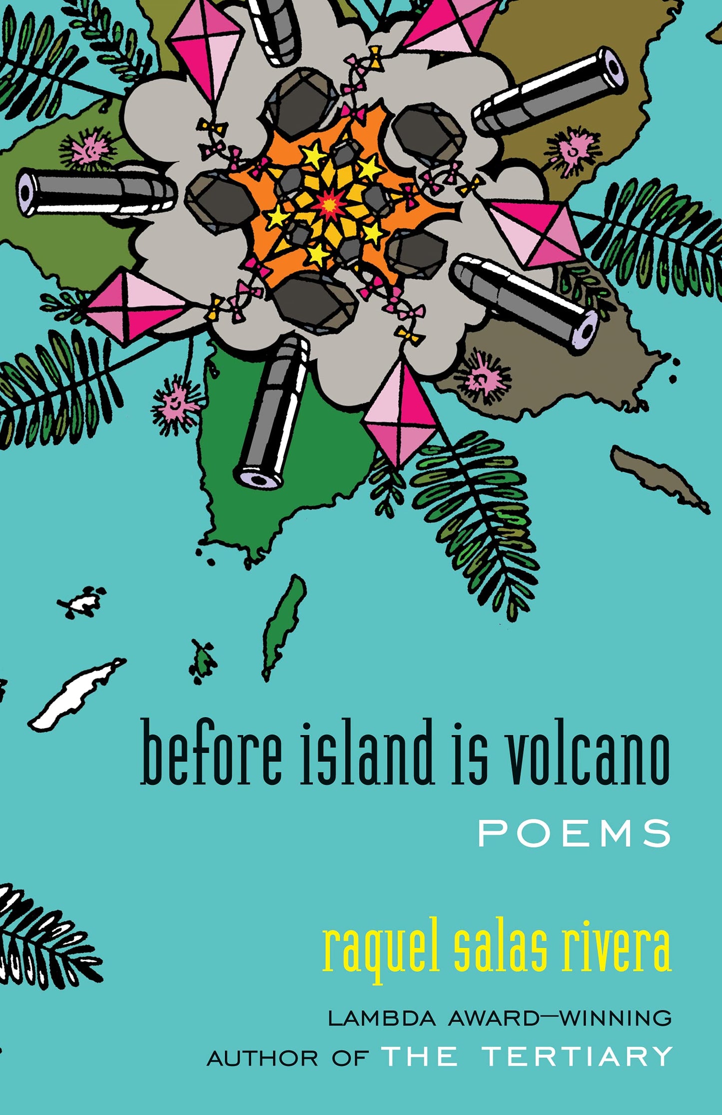 antes que isla es volcán / before island is volcano, by Raquel Salas Rivera