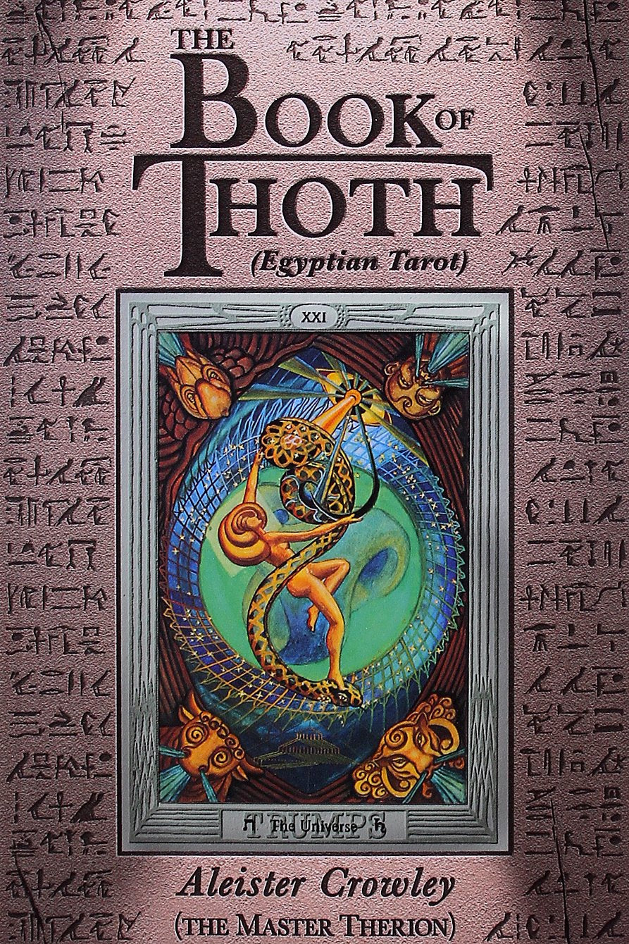 The Book of Thoth, by Aleister Crowley