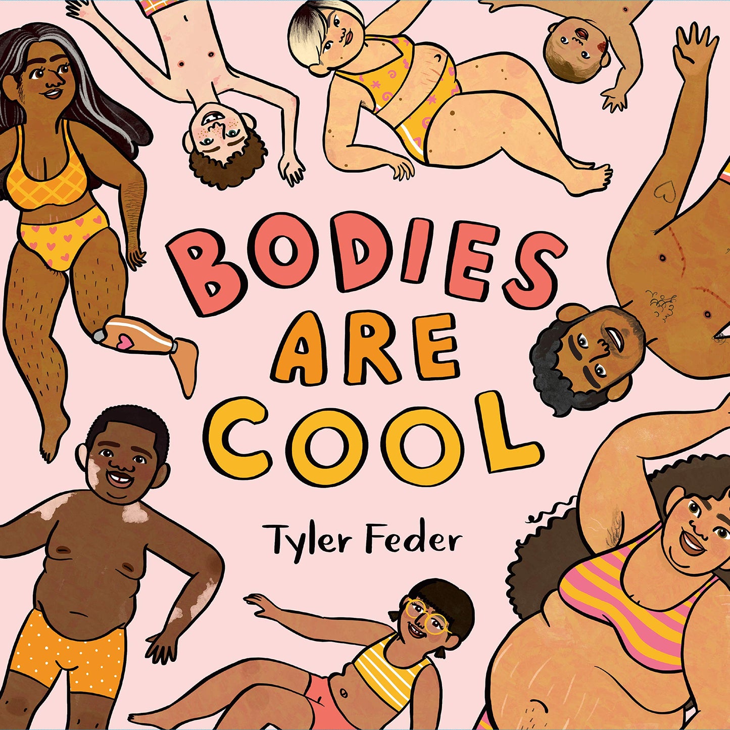 Bodies are Cool, by Tyler Feder