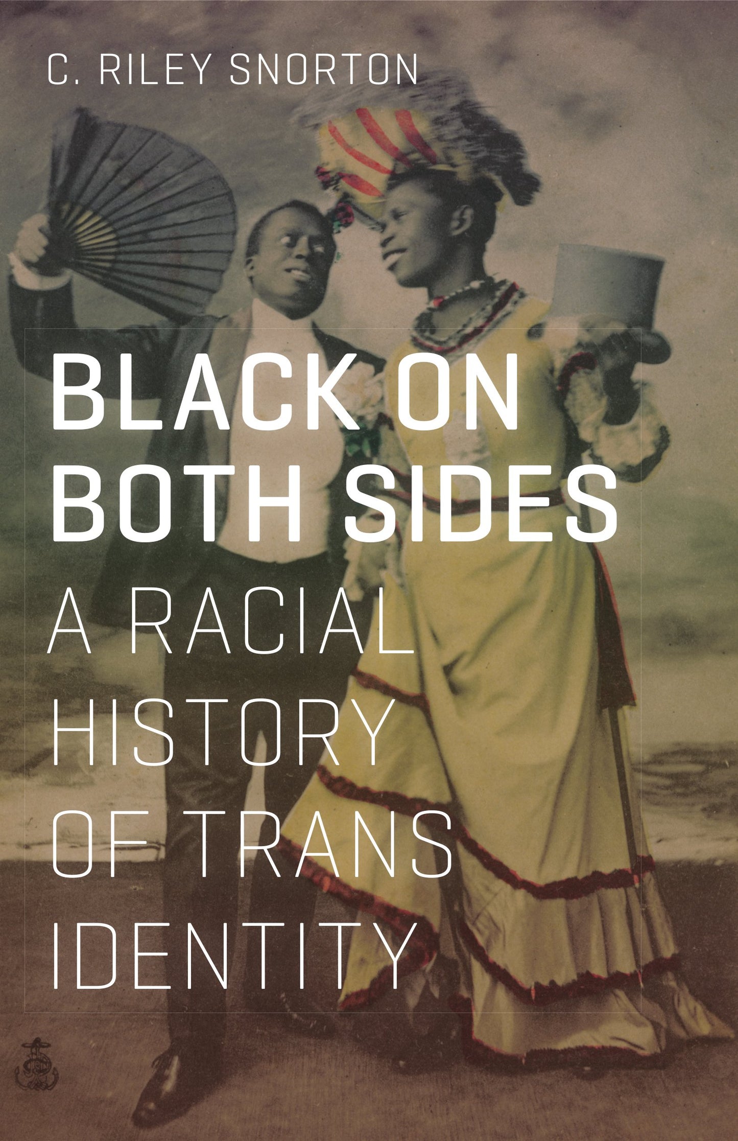 Black on Both Sides, by C. Riley Snorton