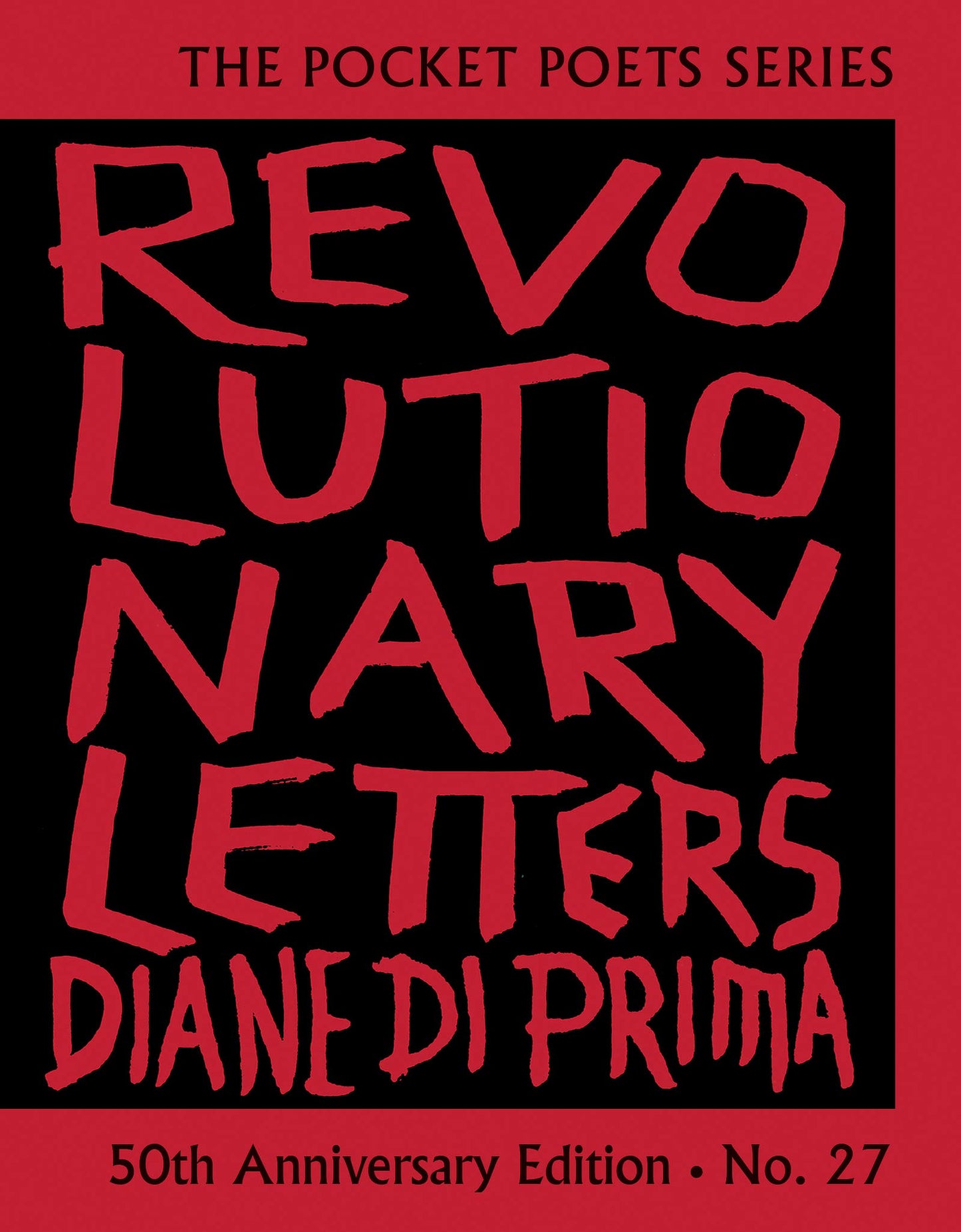 Revolutionary Letters: 50th Anniversary Edition, by Diane DiPrima