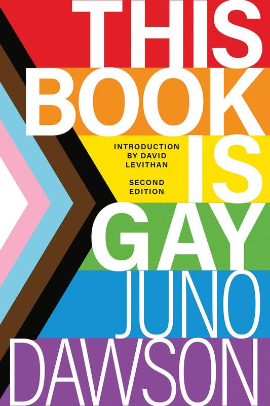 This Book is Gay, by Juno Dawson