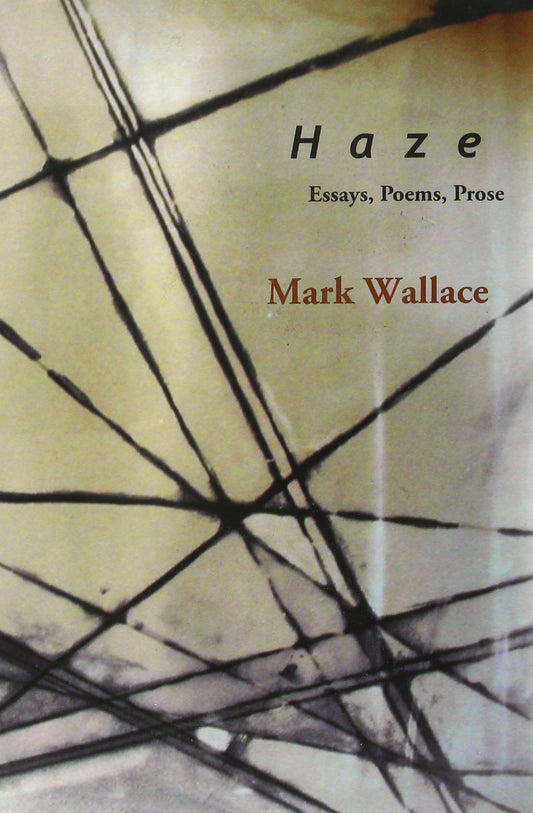 Haze, by Mark Wallace