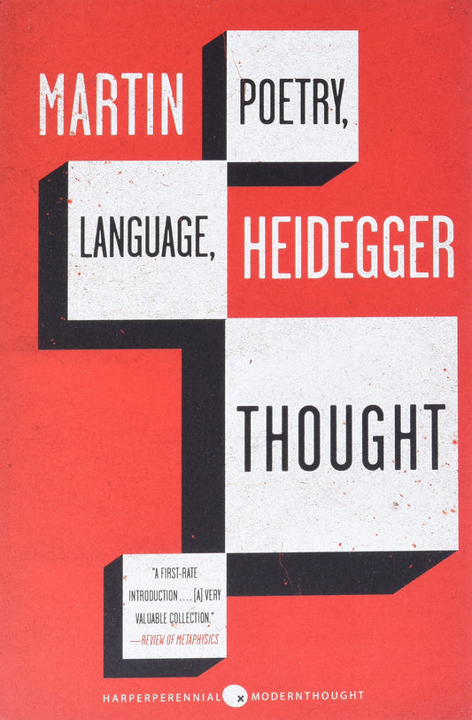 Poetry, Language, Thought, by Martin Heidegger