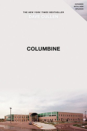 Columbine, by Dave Cullen