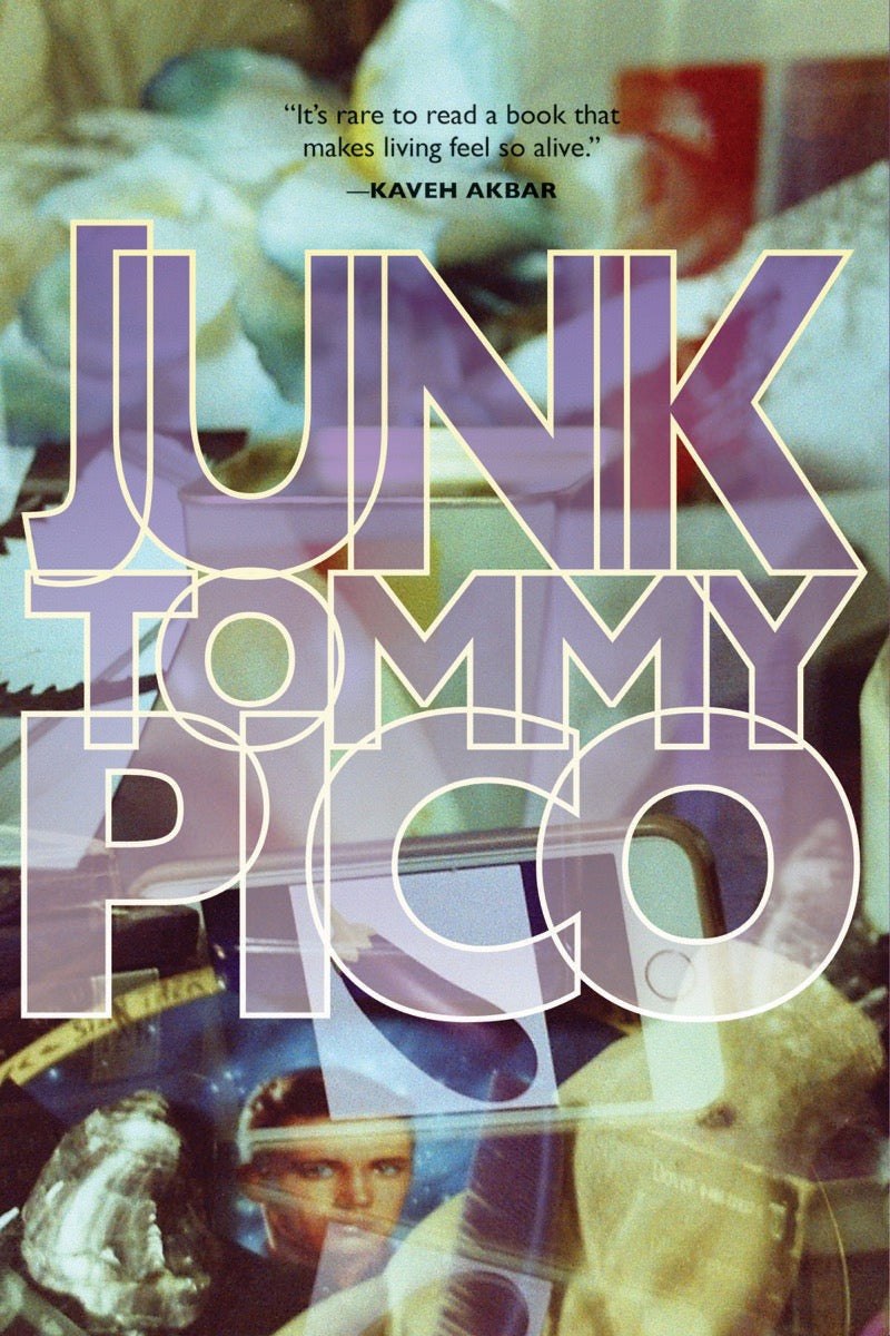 Junk, by Tommy Pico