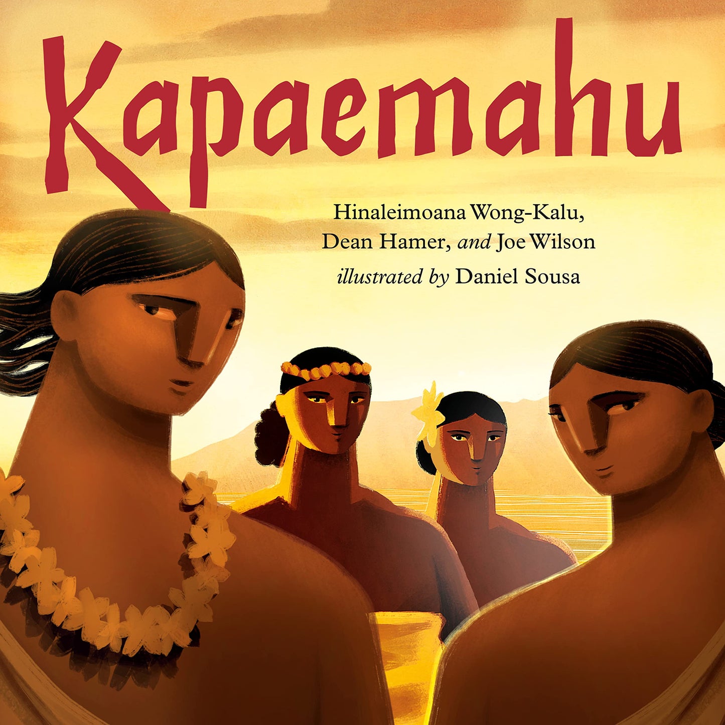 Kapaemahu, by Hinaleimoana Wong-Kalu, Dean Hamer, and Joe Wilson