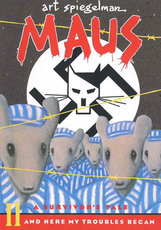 Maus: A Survivor's Tale, Book 2, by Art Spiegelman