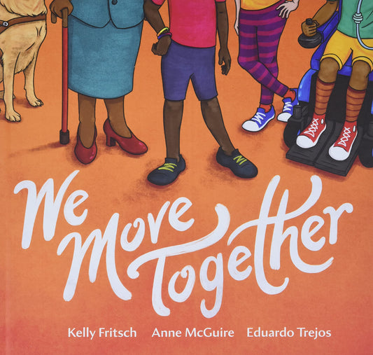 We Move Together, by Kelly Fritsch, Anne McGuire, and Eduardo Trejos