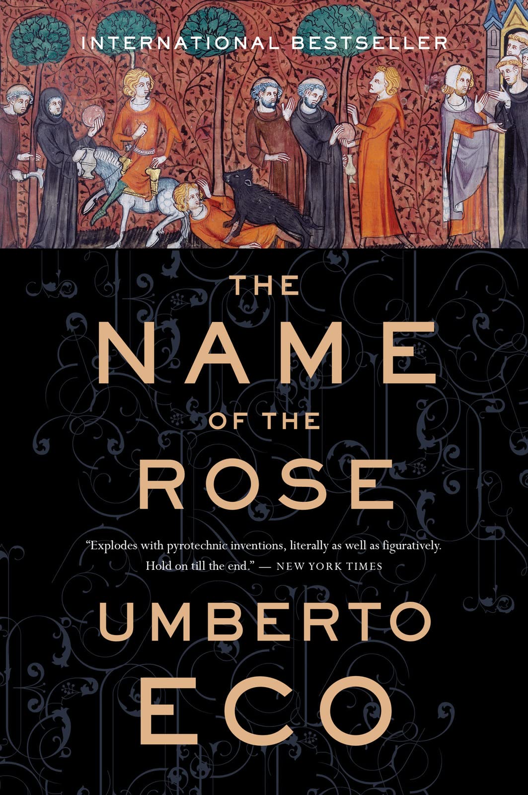 The Name of the Rose, by Umberto Eco