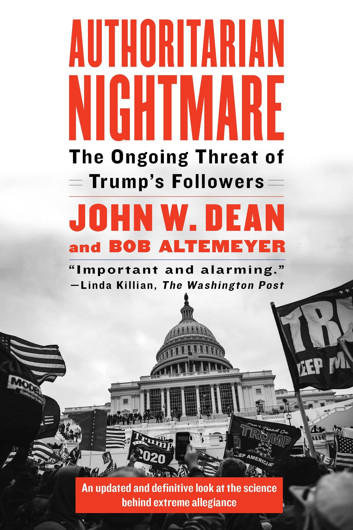 Authoritarian Nightmare, by John W. Dean