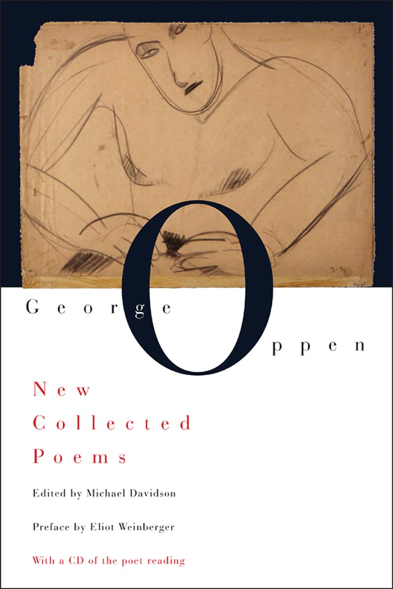 New Collected Poems, by George Oppen