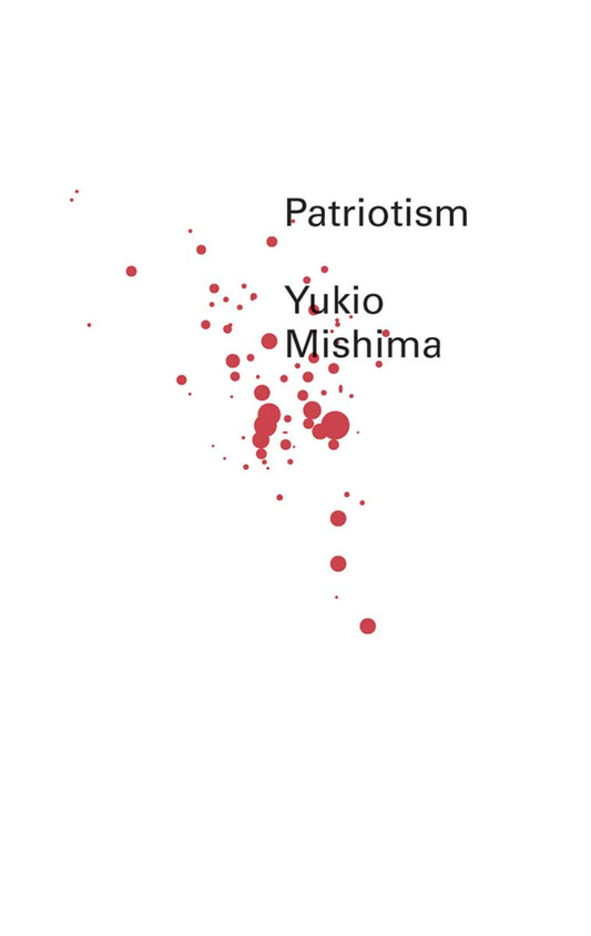 Patriotism, by Yukio Mishima