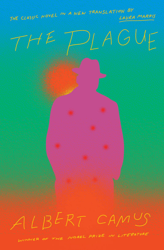 The Plague, by Albert Camus