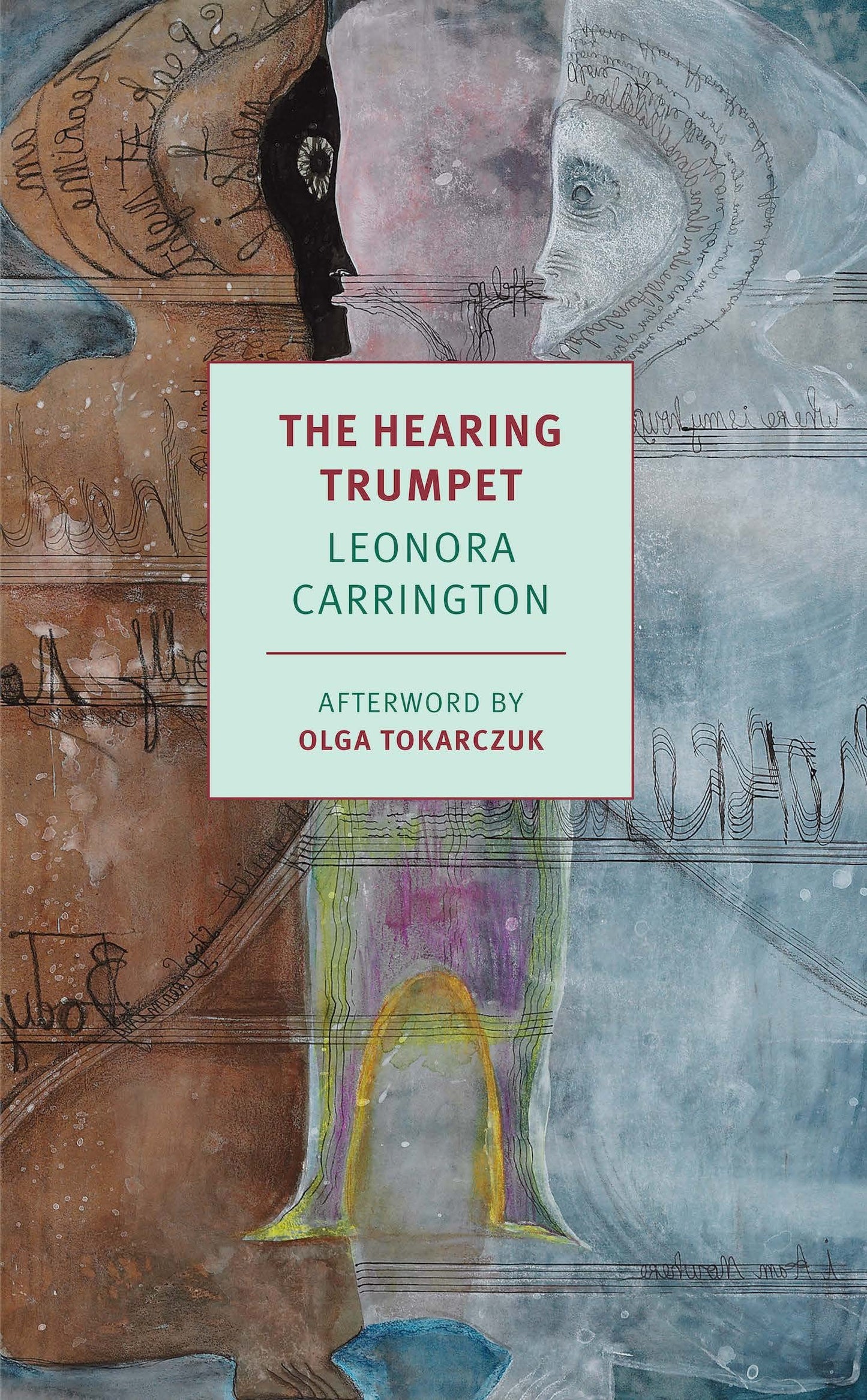 The Hearing Trumpet, by Leonora Carrington