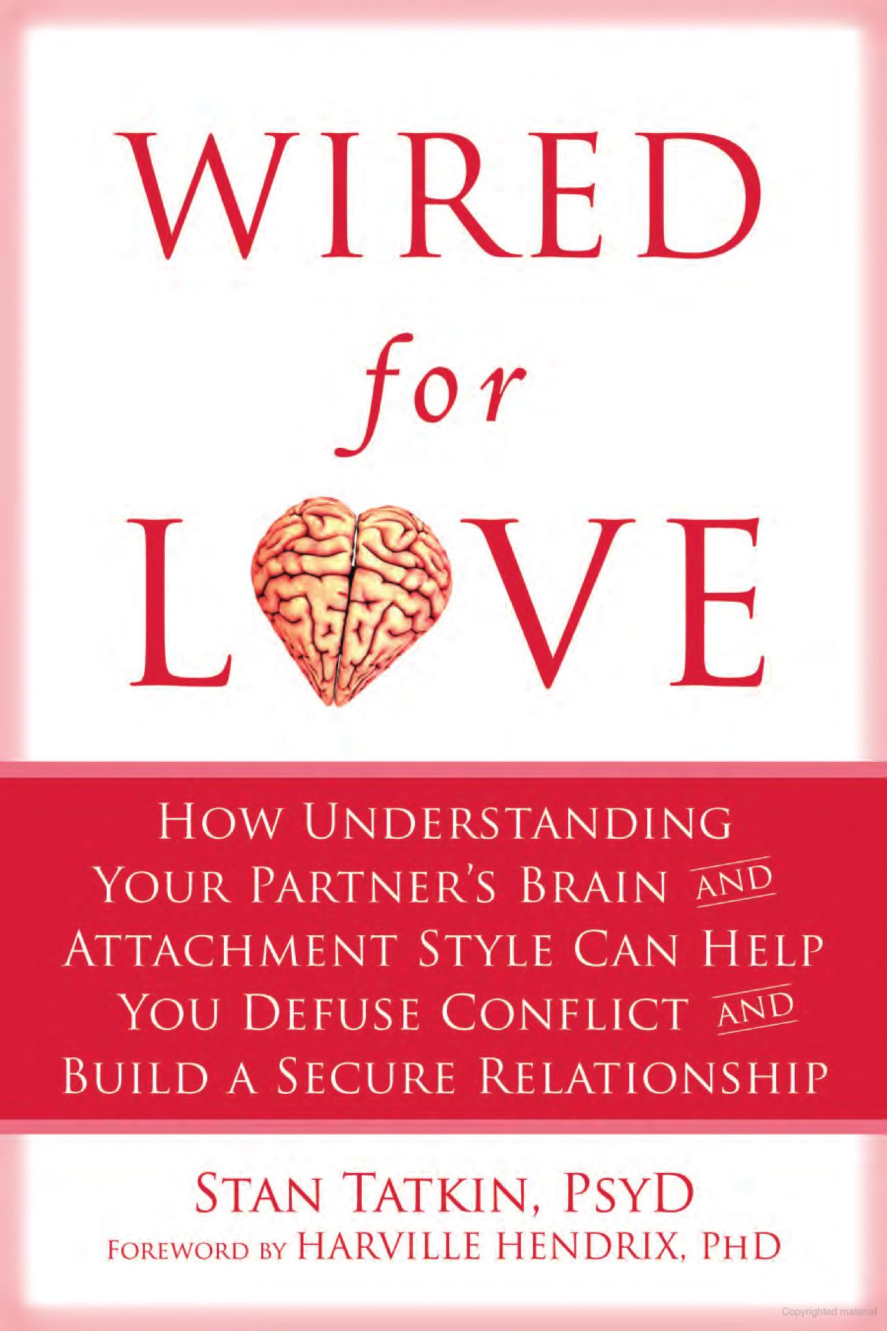 Wired for Love, by Stan Tatkin