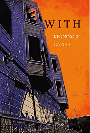 With, by Kenning JP Garcia