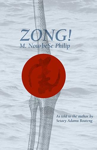 Zong!, by M. NourbeSe Philip